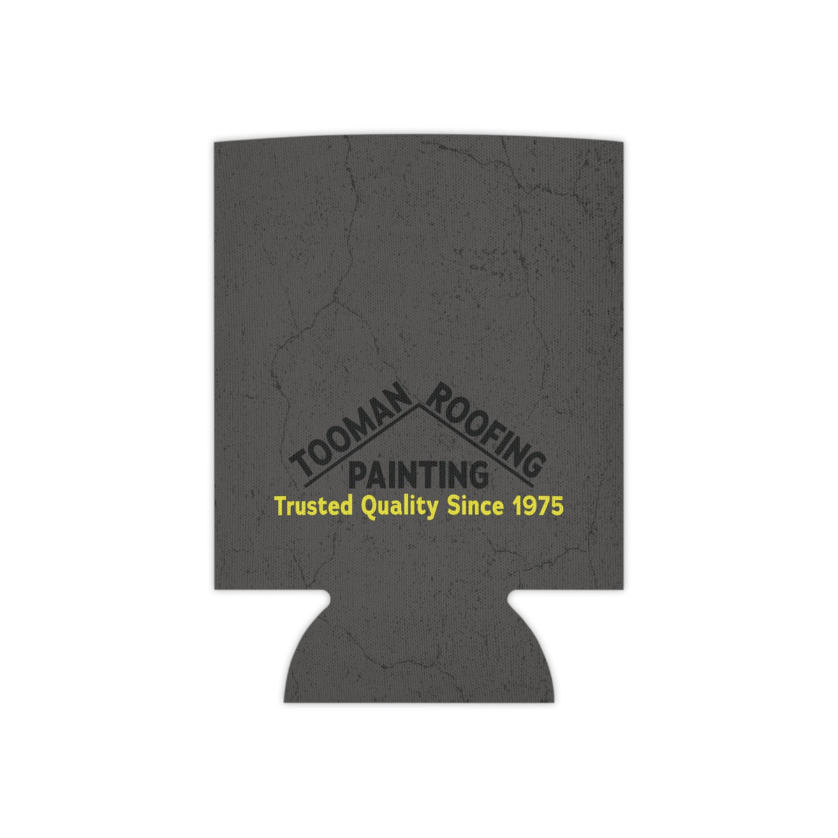 Tooman Roofing and Painting Coozie #11
